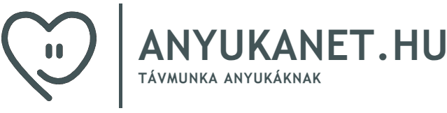 anyukanet.hu - Távmunka anyukáknak